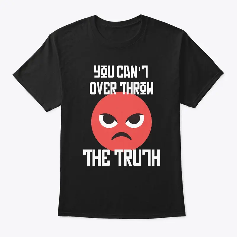 The Truth tShirt